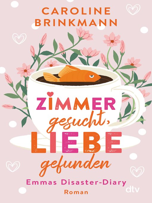 Title details for Zimmer gesucht, Liebe gefunden by Caroline Brinkmann - Available